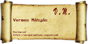 Vermes Mátyás névjegykártya